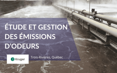 Étude et gestion des émissions d’odeurs – Kruger Trois-Rivières, Québec